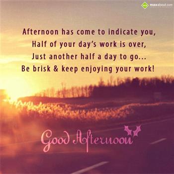 Good Afternoon