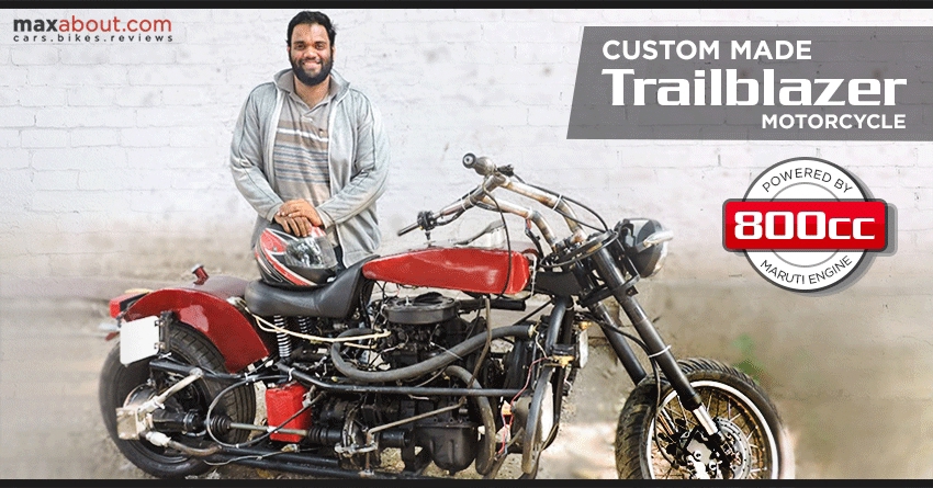 Meet Trailblazer: A Custom-Made Motorcycle Powered by Maruti's 800cc Engine