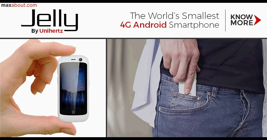Unihertz Jelly - The World's Smallest 4G Android Smartphone