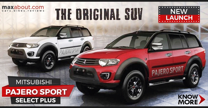 Mitsubishi Pajero Sport Select Plus Launched @ INR 28.90 Lakhs
