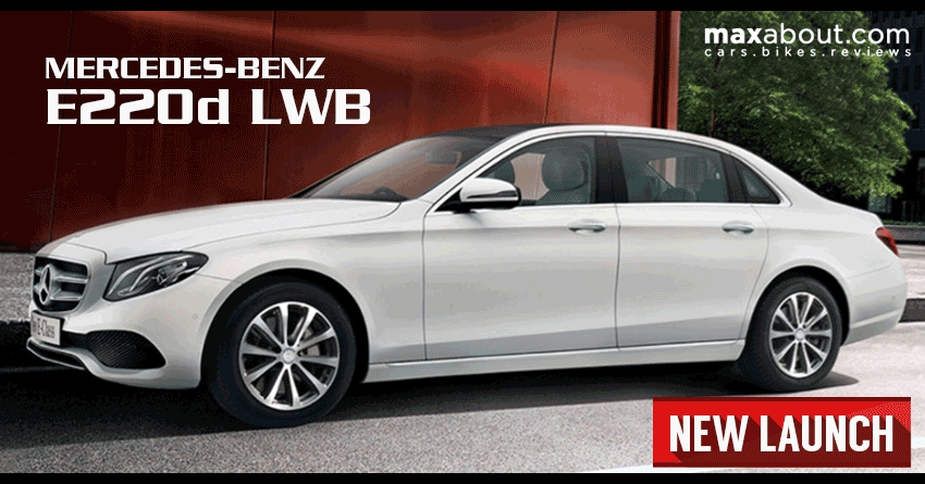 Mercedes-Benz E-Class E220d LWB Launched in India @ INR 57.14 Lakh