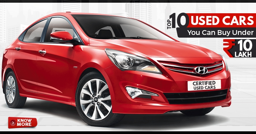 Top 10 Used Cars You Can Buy Under INR 10 Lakh