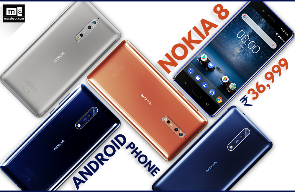 Nokia 8 Launched In India | Nokia 7 Coming Soon