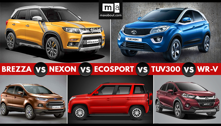 Comparison: Nexon vs. Brezza vs. EcoSport vs. TUV300 vs. WR-V