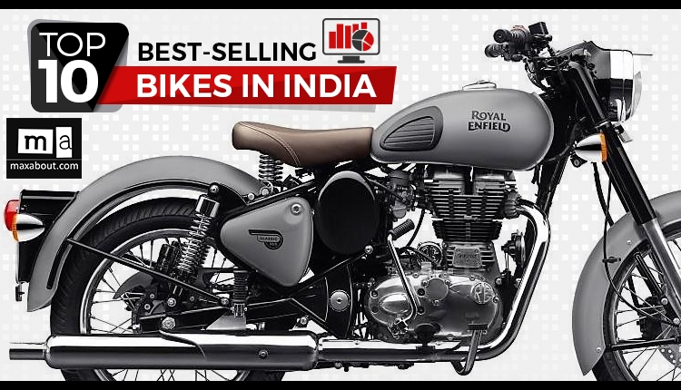 Top 10 Best Selling Bikes in India