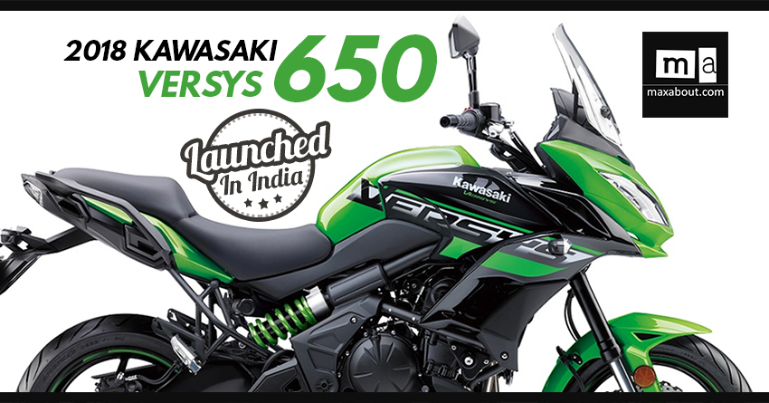 2018 Kawasaki Versys 650 Launched in India @ INR 6.50 Lakh