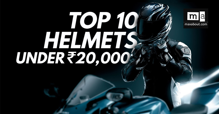 Top 10 Helmets Under INR 20,000