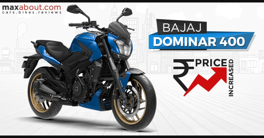 Price of Bajaj Dominar 400 Increased by INR 2,000