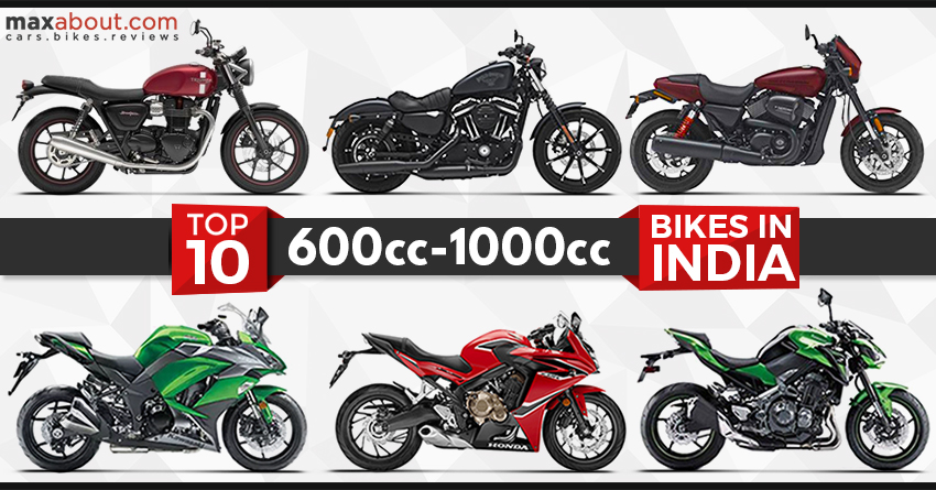 Top 10 Best-Selling 600cc-1000cc Bikes in India (March 2018)