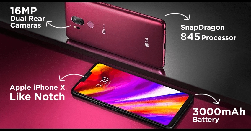 LG G7 ThinQ with Snapdragon 845 & 16MP Dual Rear Cameras Unveiled