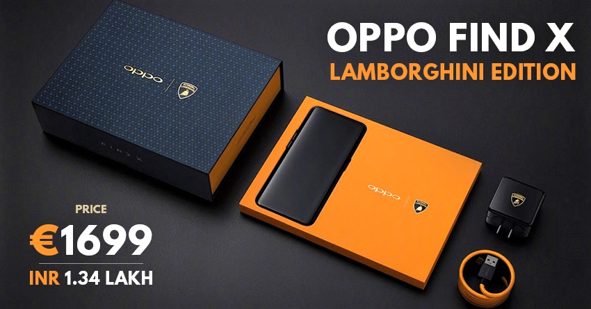 Oppo Find X Lamborghini Edition Launched at 1699 Euros (INR 1.34 Lakh)