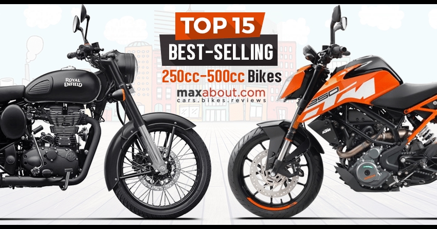 Top 15 Best-Selling 250cc-500cc Bikes in India (May 2018)
