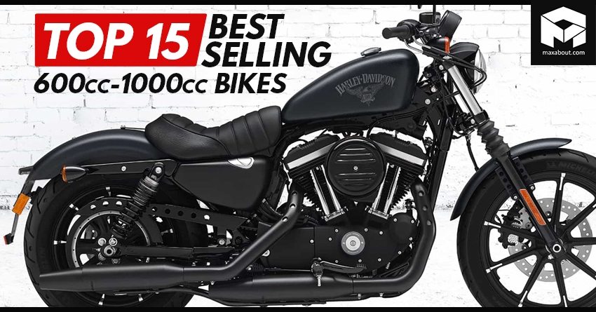 Top 15 Best-Selling 600cc-1000cc Bikes in India (May 2018)