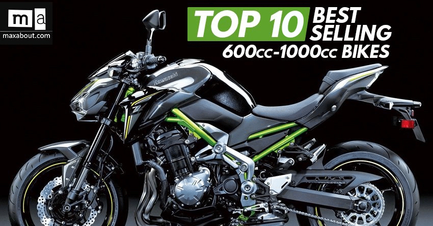 Top 10 Best-Selling 600cc-1000cc Bikes in India (June 2018)