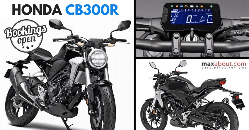 Honda CB300R Bookings Open in India; Launch Price Under Rs 2.50 Lakh