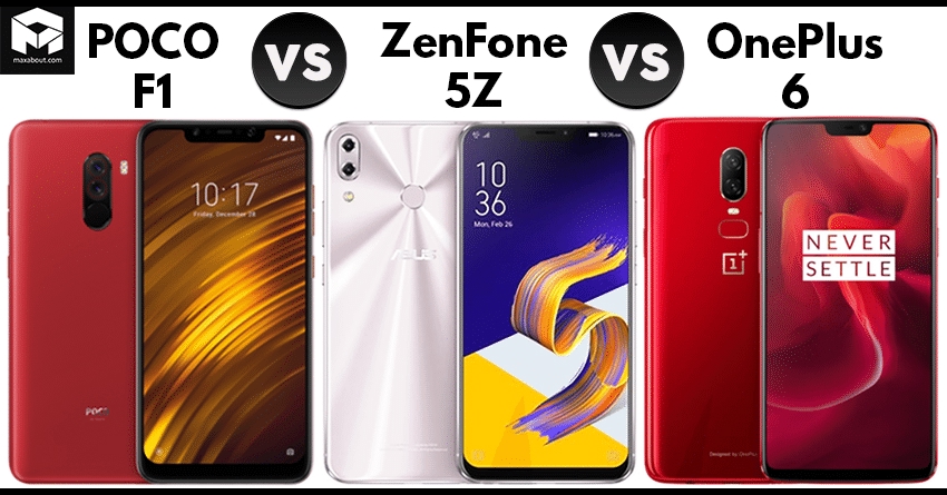 POCO F1 vs. ASUS ZenFone 5Z vs. OnePlus 6