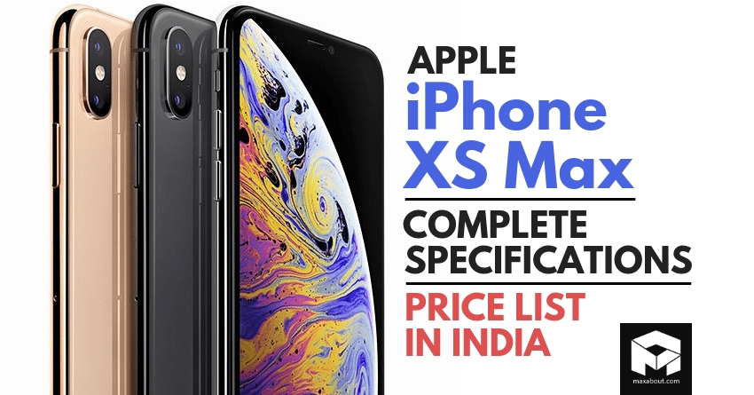 Apple iPhone Xs Max - Full Specification, price, review
