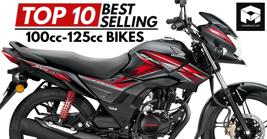 Top 10 Best-Selling 100cc-125cc Bikes in India
