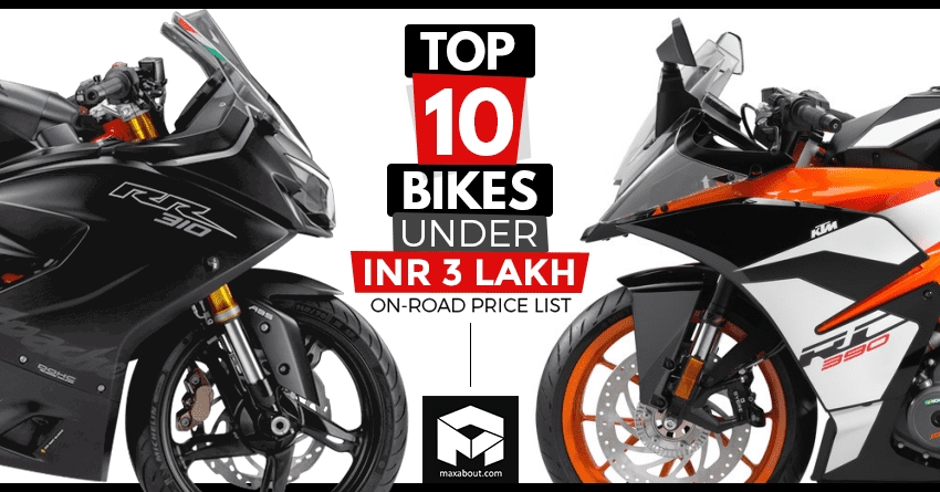 Top 10 Bikes in India Under INR 3 Lakh (On-Road)