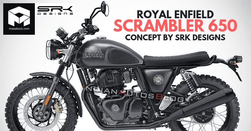 Meet Royal Enfield Scrambler 650 Concept By SRK Designs