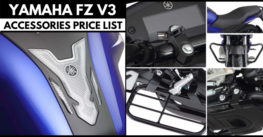 Yamaha FZ V3 and FZS V3 Accessories Price List - Starts From Rs 175!