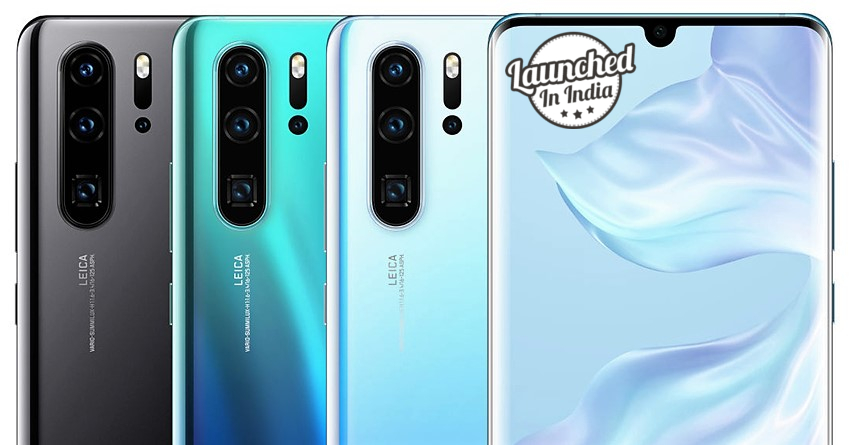 Huawei P30 Pro Smartphone Launched in India @ INR 71,990