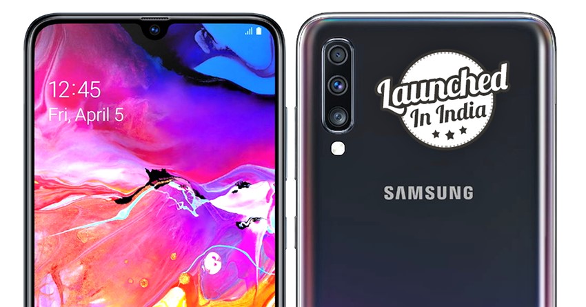 Samsung Galaxy A70 Launched in India at INR 28,990