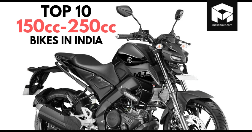 Top 10 Best-Selling 150cc-250cc Bikes in India (April 2019)