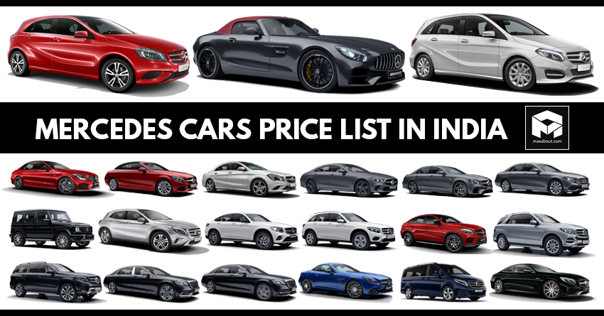 Latest Mercedes-Benz Cars Price List in India [UPDATED]