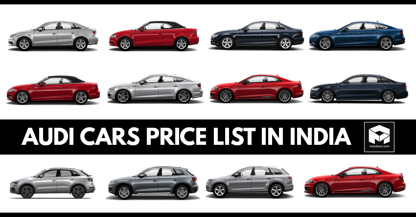 Latest Audi Cars & SUVs Price List