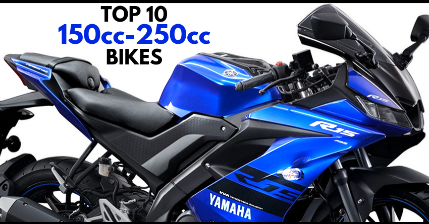 Top 10 Best-Selling 150cc-250cc Bikes in India (May 2019)