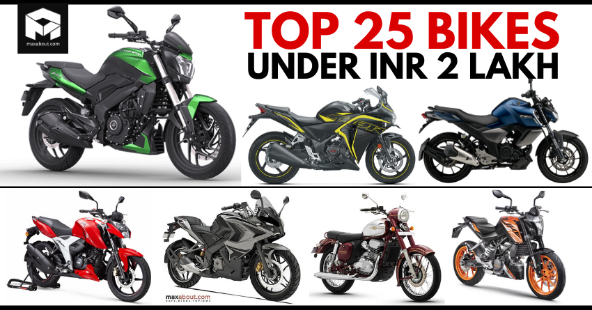 Top 25 Bikes Under INR 2 Lakh in India