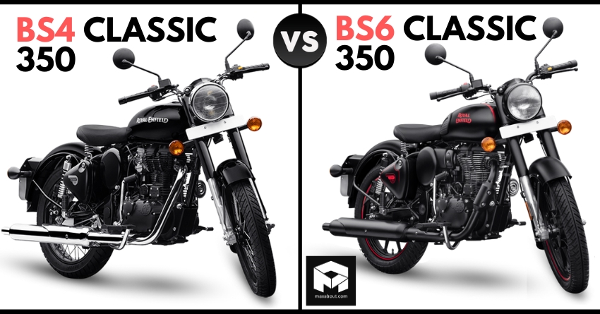 Quick Comparison: BS4 RE Classic 350 vs BS6 RE Classic 350