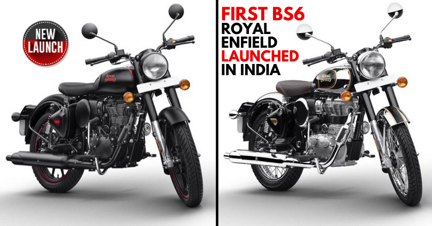 First BS6 Royal Enfield Motorcycle Launched