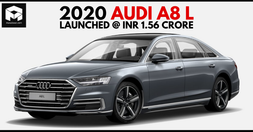 2020 Audi A8 L Launched in India