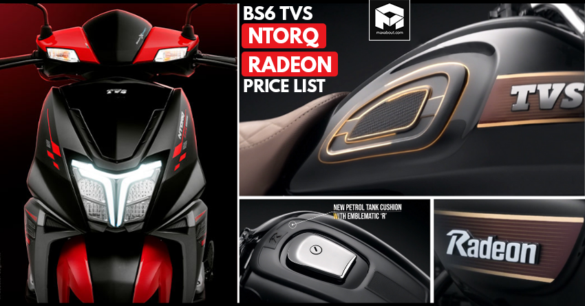 BS6-Compliant TVS NTorq and Radeon Price List Revealed