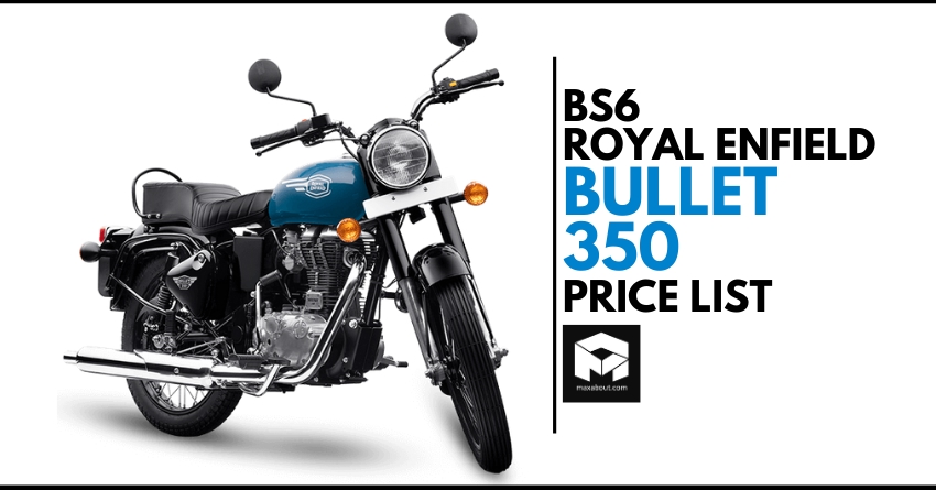 BS6 Royal Enfield Bullet 350 Price List Leaked Ahead of Launch