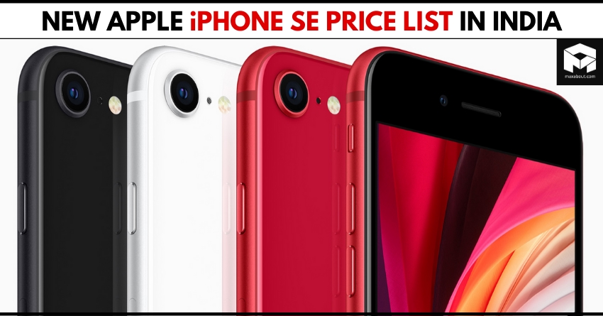New Apple iPhone SE Price List in India Officially Revealed