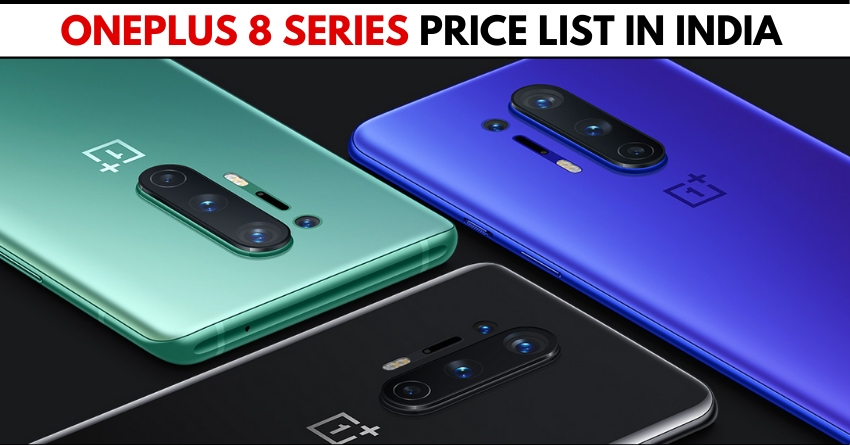 OnePlus 8 and OnePlus 8 Pro India Price List Officially Revealed
