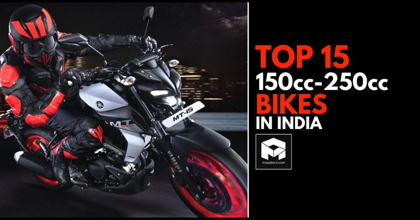 Top 15 Best-Selling 150cc-250cc Bikes in India (March 2020)