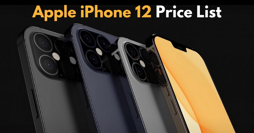Apple iPhone 12 Model-Wise Price List Leaked Ahead of Launch