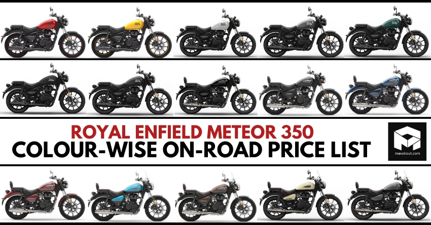Latest Royal Enfield Meteor 350 Colour-Wise On-Road Price List in India