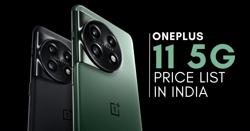 OnePlus 11 5G Specifications and Complete Price List in India