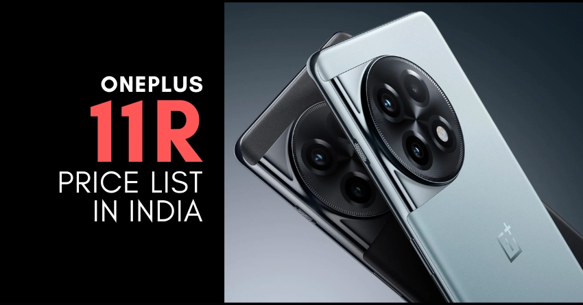 OnePlus 11R Specifications and Complete Price List in India