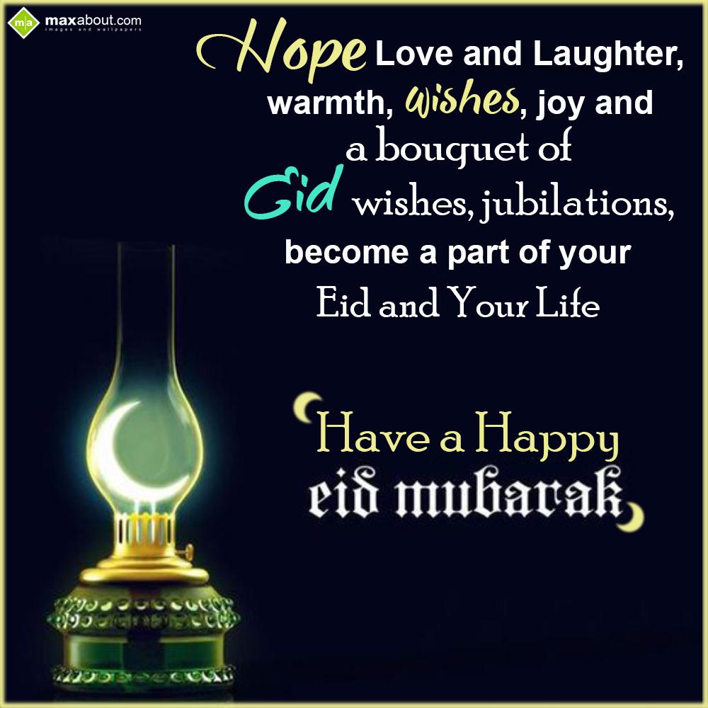 hope love and laughter warmth wishes joy - 2022 Eid Wishes, HD Images, Greetings & Messages [UPDATED] hope love and laughter warmth wishes joy