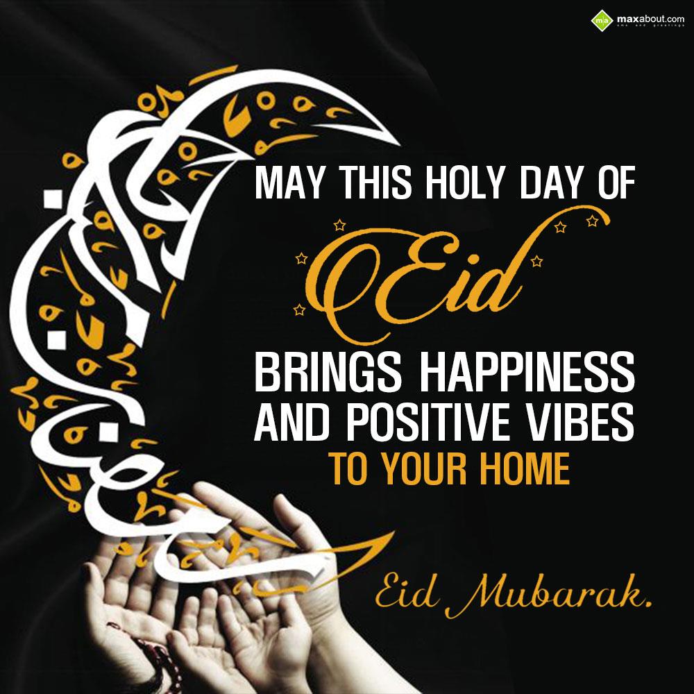 may this holy day of eid brings happiness eid - 2022 Eid Wishes, HD Images, Greetings & Messages [UPDATED] may this holy day of eid brings happiness eid