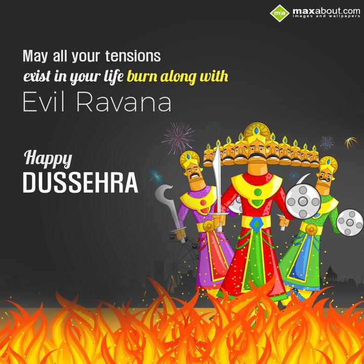 may all your tensions exist in your life burn alon - 2022 Dussehra Wishes, Images, Greetings, Messages [Happy Dussehra] may all your tensions exist in your life burn alon